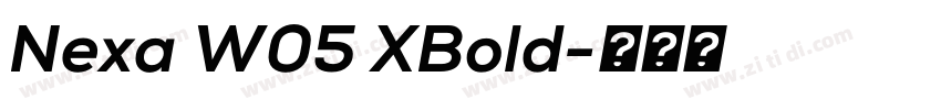 Nexa W05 XBold字体转换 Nexa W05 XBold字体转换